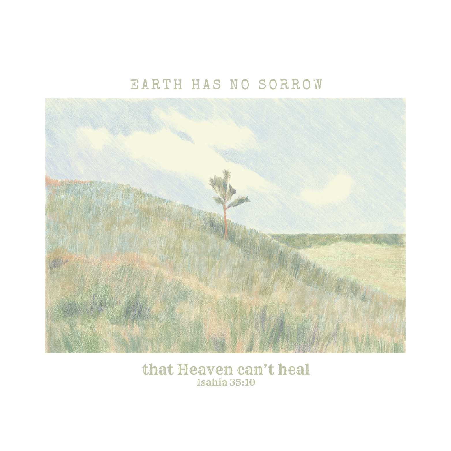 Isaiah 35:10 Heaven Will Heal