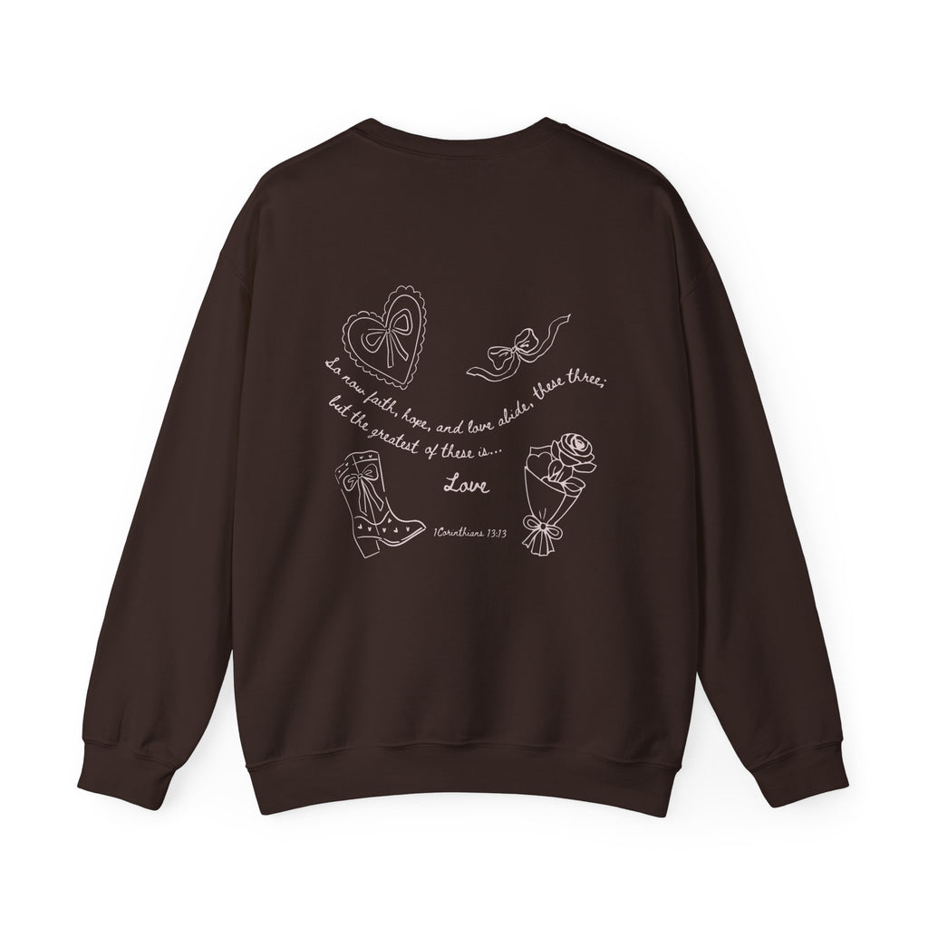 1 Corinthians 13:13 Valentines Crewneck