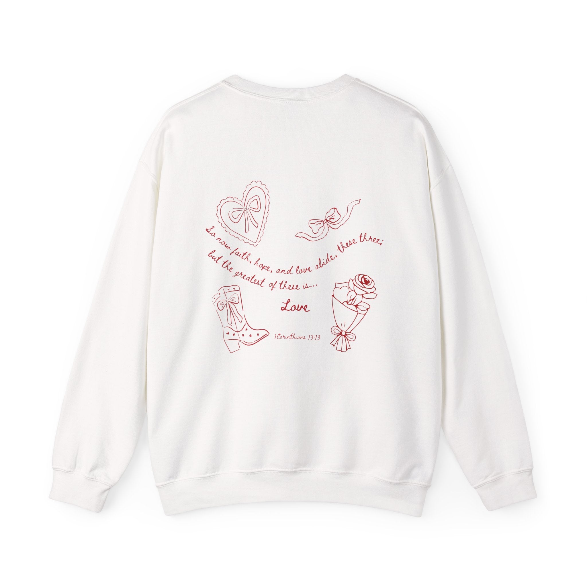 1 Corinthians 13:13 Valentines Crewneck