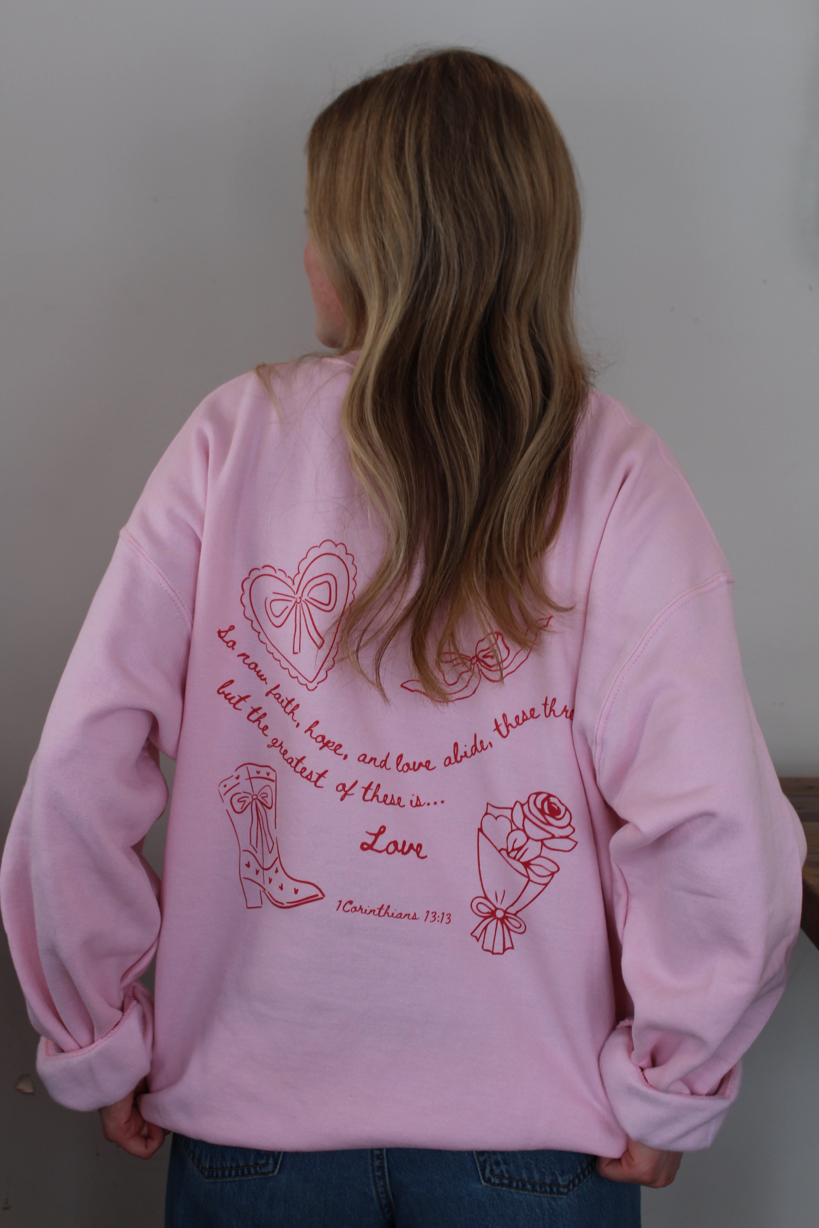1 Corinthians 13:13 Valentines Crewneck
