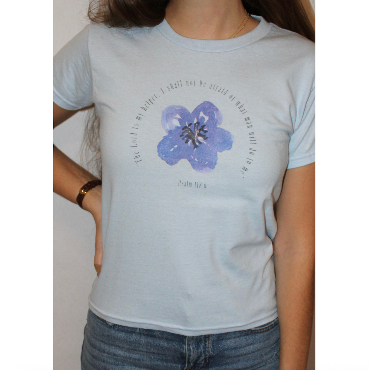 Psalm 118:6 Flower Baby Tee